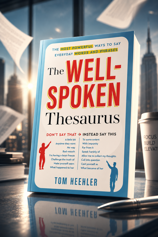 The Well-Spoken Thesaurus